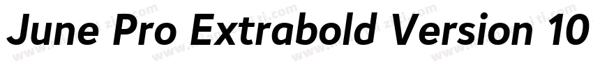 June Pro Extrabold Version 1012字体转换